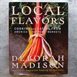 Local Flavors by Deborah Madison