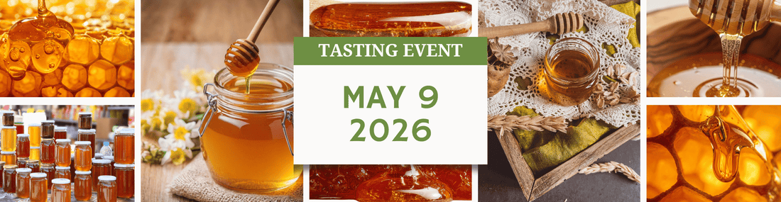 Mother's Day Honey Tasting Event - May 9, 2026