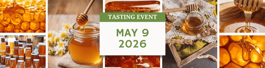 Mother's Day Honey Tasting Event - May 9, 2026